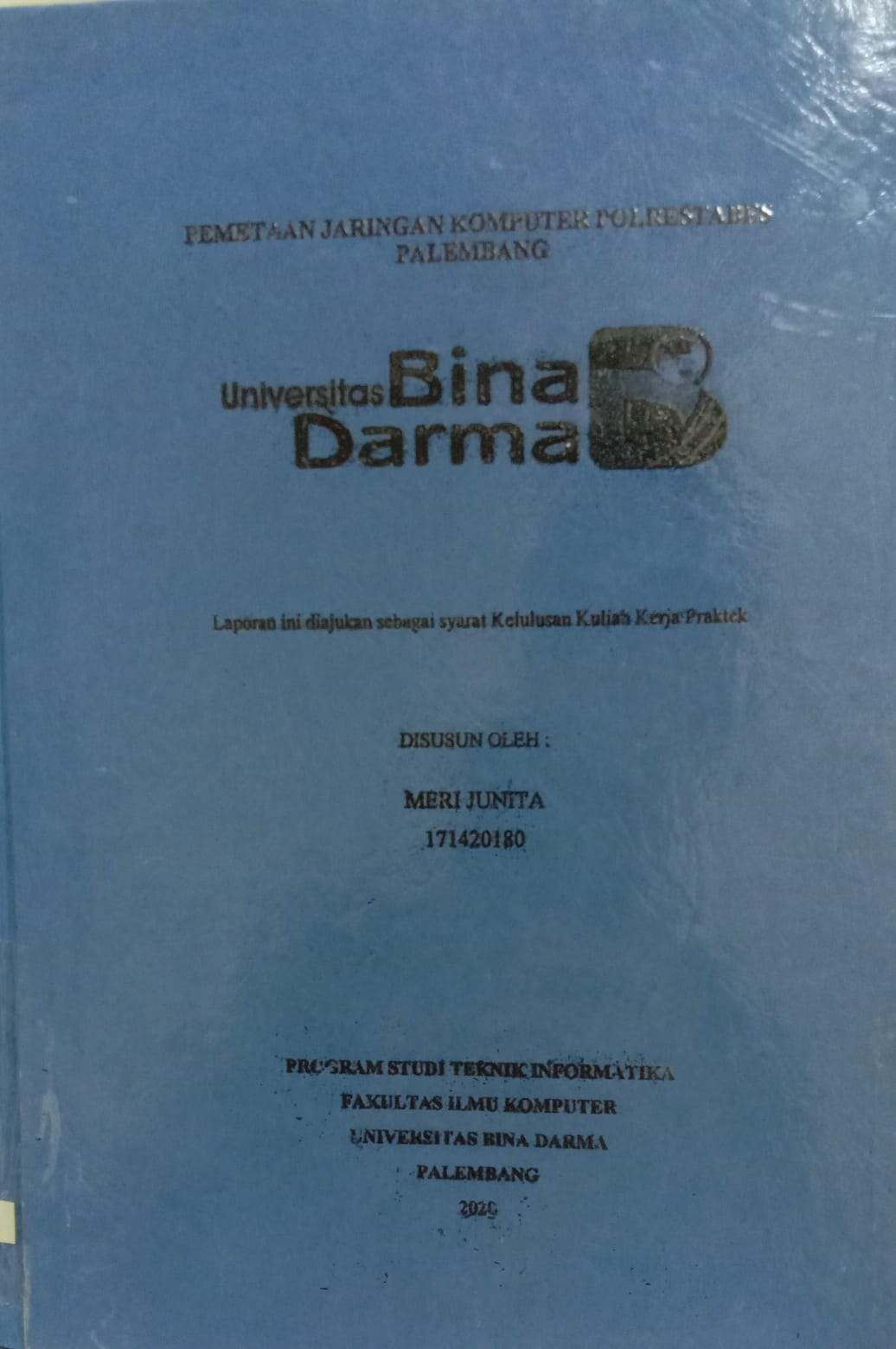 Cover PEMETAAN JARINGAN KOMPUTER POLRESTA PALEMBANG / MERI JUNITA