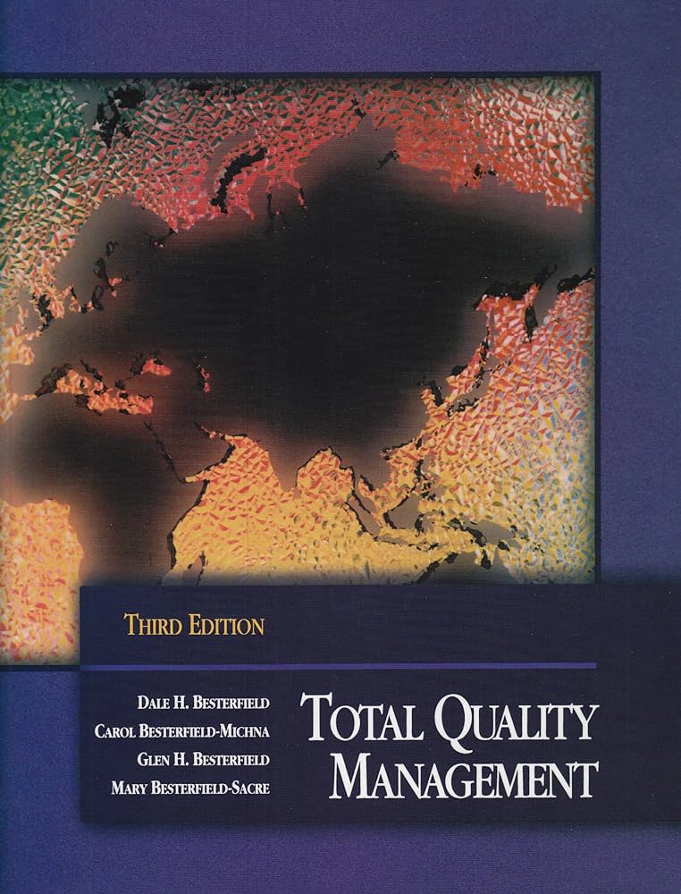 Cover TOTAL QUALITY MANAGEMENT :  Third Edition / Dale H. Besterfield