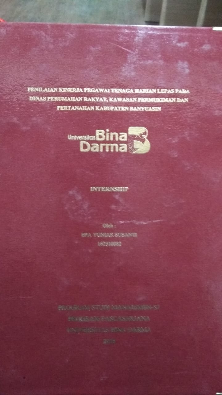 Cover PENILAIAN KINERJA PEGAWAI TENAGA HARIAN LEPAS PADA DINAS PERUMAHAN REKYAT, KAWASAN PERMUKIMAN DAN PERTAHANAN KABUPATEN BANYUASIN / Epa Yuniar Susanti