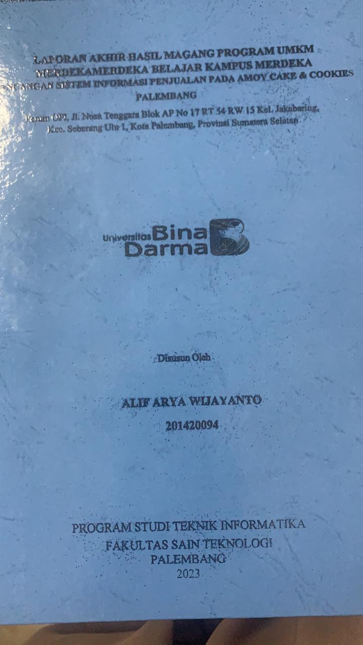 Cover PERANCANGAN SISTEM INFORMASI PENJUALAN PADA IJAMOY CAKE DAN COOKIES PALEMBANG / ALIEF ARYA WIJAYANTO