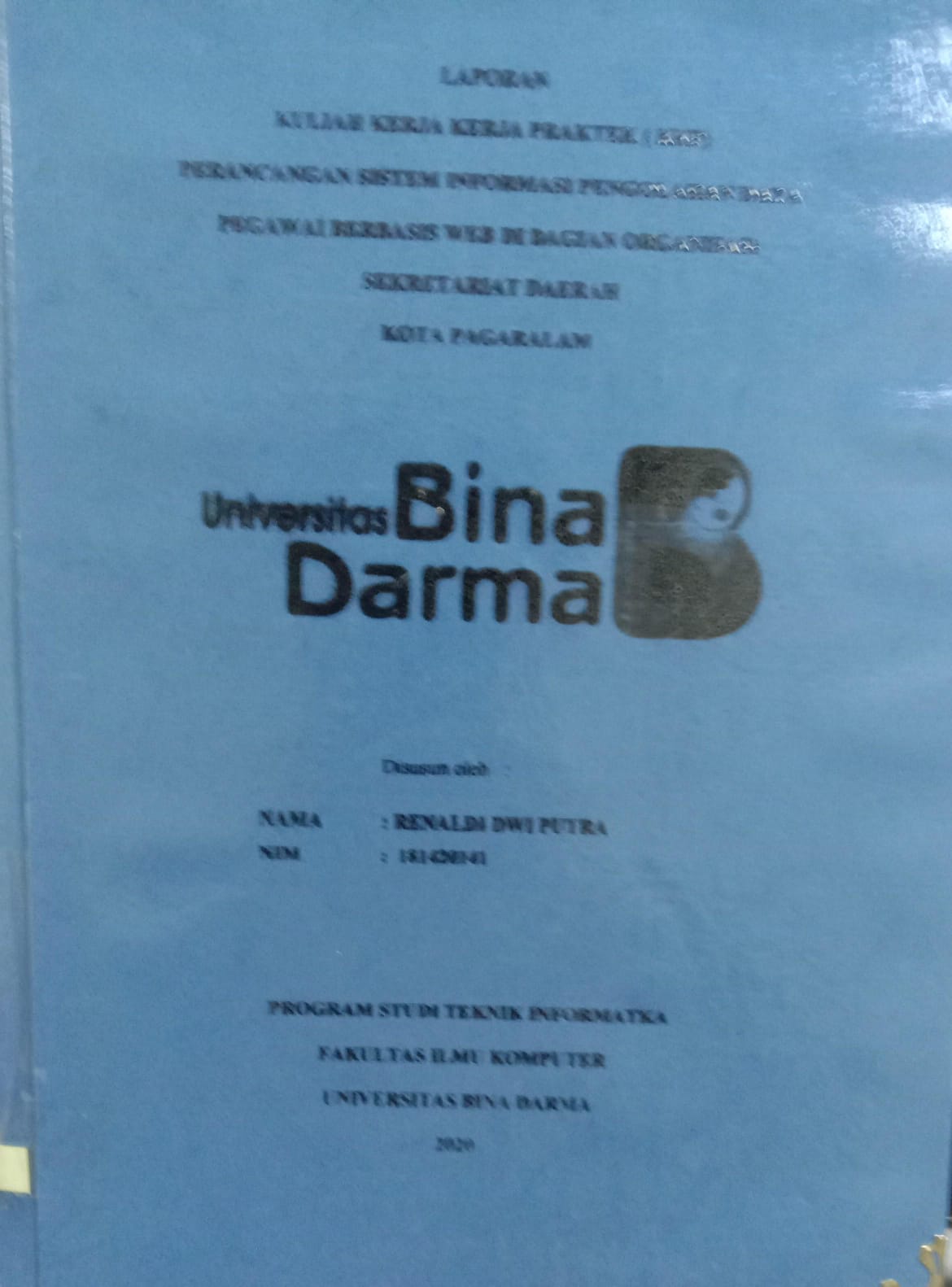 Cover PERANCANGAN SISTEM INFORMASI PRAKTEK (KKP) PEGAWAI BERBASIS WEB DI BAGIAN ORGANISASI SEKRETARIAT DAERAH KOTA PAGARALAM / RENALDI DWI PUTRA
