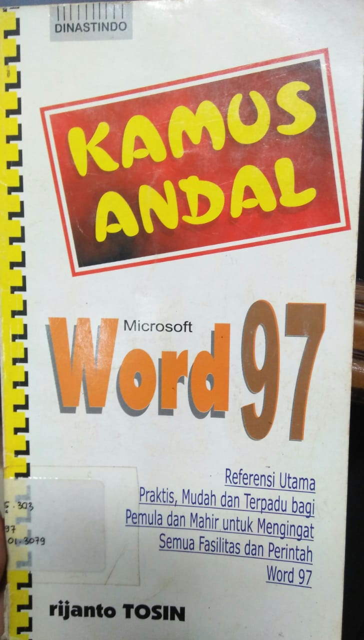 Cover KAMUS ANDAL :  Microsoft Word 97 / Rijanto Tosin