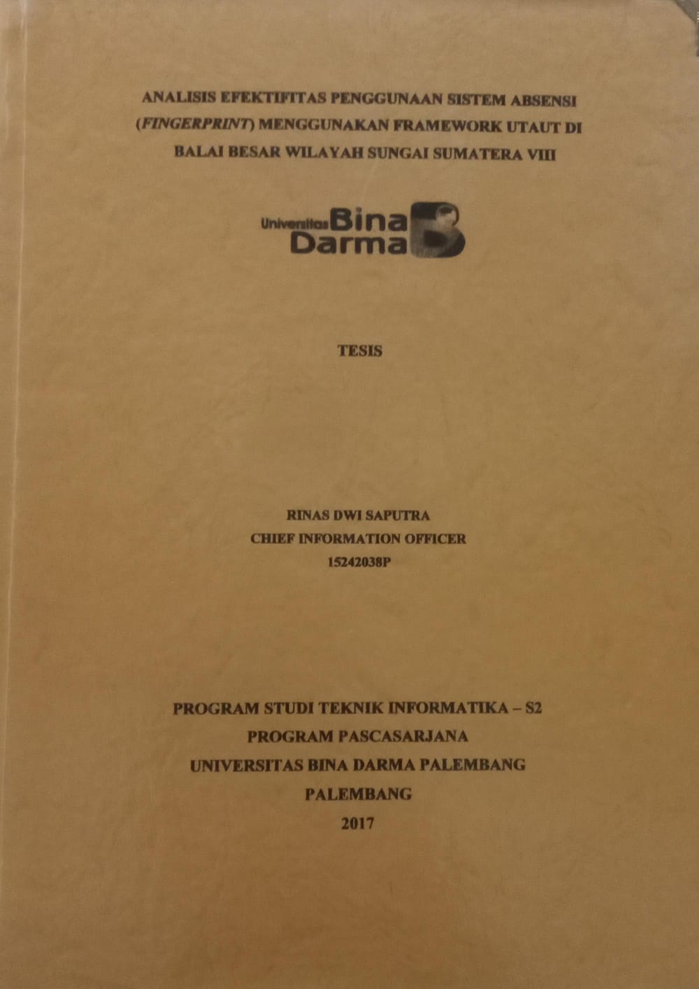 Cover ANALISIS EFEKTIVITAS PENGGUNA SISTEM ABSENSI (FINGERPRINT) MENGGUNAKAN FRAMEWORK UTAUT DI BALAI BESAR WILAYAH SUNGAI SUMATERA VIII / RINAS DWI SAPUTRA