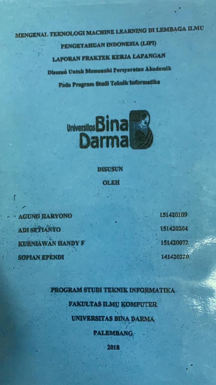Cover MENGENAL TEKNOLOGI MACHINE LEARNING DI LEMBAGA ILMU PENGETAHUAN INDONESIA (LIPI) / AGUNG HARYONO, DKK