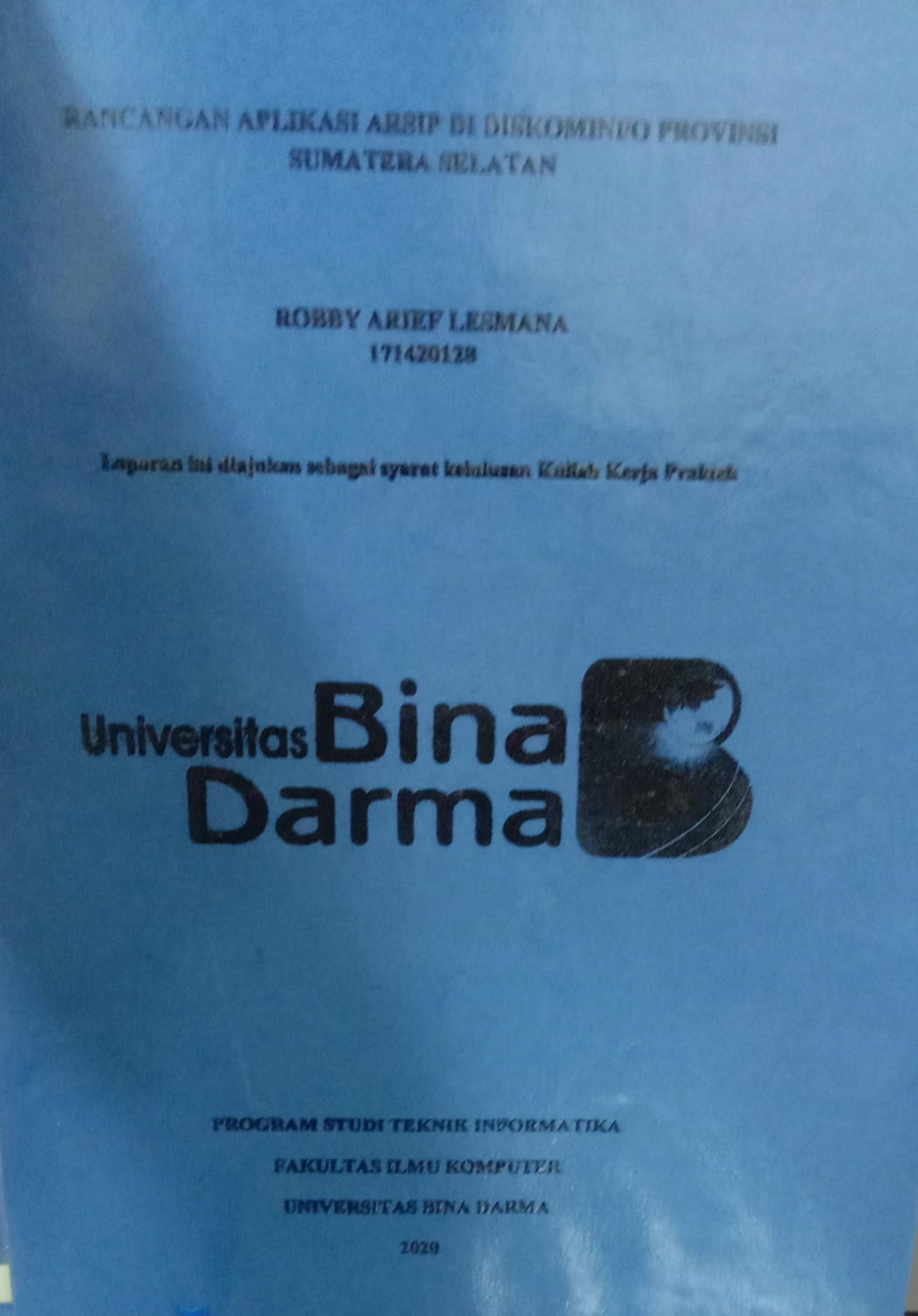 Cover ANALISIS PEMANFAATAN SITUS WEB DI DINAS LINGKUNGAN HIDUP DAN PERTANAHAN MENGGUNAKAN METODE PIECES / DHIMAS PRASTIANTO