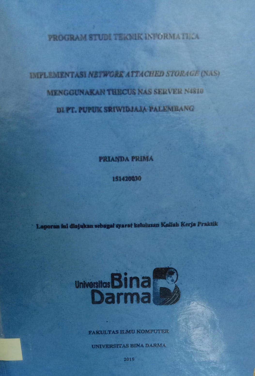 Cover IMPLEMENTASI NETWORK ATTACHED STORAGE (NAS) MENGGUNAKAN THECUS NAS SERVER N4810 DI T.PUPUK SRIWIDJAJA PALEMBANG / PRIANDA PRIMA