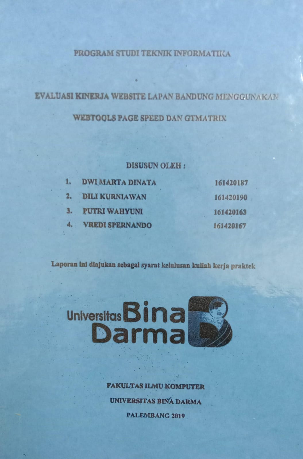 Cover EVALUASI KINERJA WEBSIE LAPAN BANDUNG MENGGUNAKAN WEBTOOLS PAGE SPEED DAN GTMATRIX / DWI MARTA DINATA, DILI KURNIAWAN , dkk