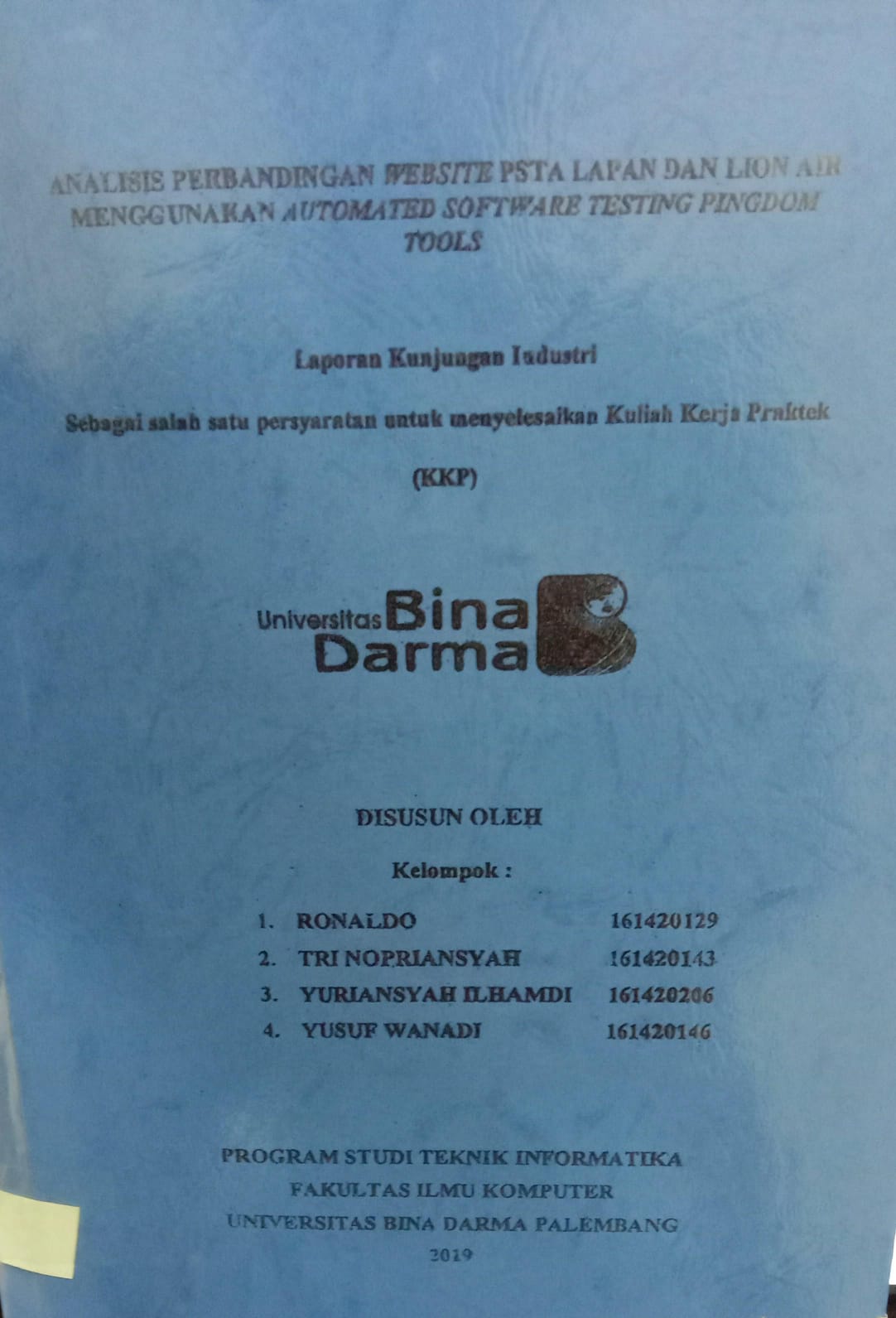 Cover ANALISIS PERBANDINGARONALDO, TRI NORIANSYAH,dkkN WEBSITE PSTA LAPAN DAN LION AIR MENGGUNAKAN AUTOMATED SOFWARE TESTING PING DOM TOOLS / RONALDO, TRI NORIANSYAH,dkk