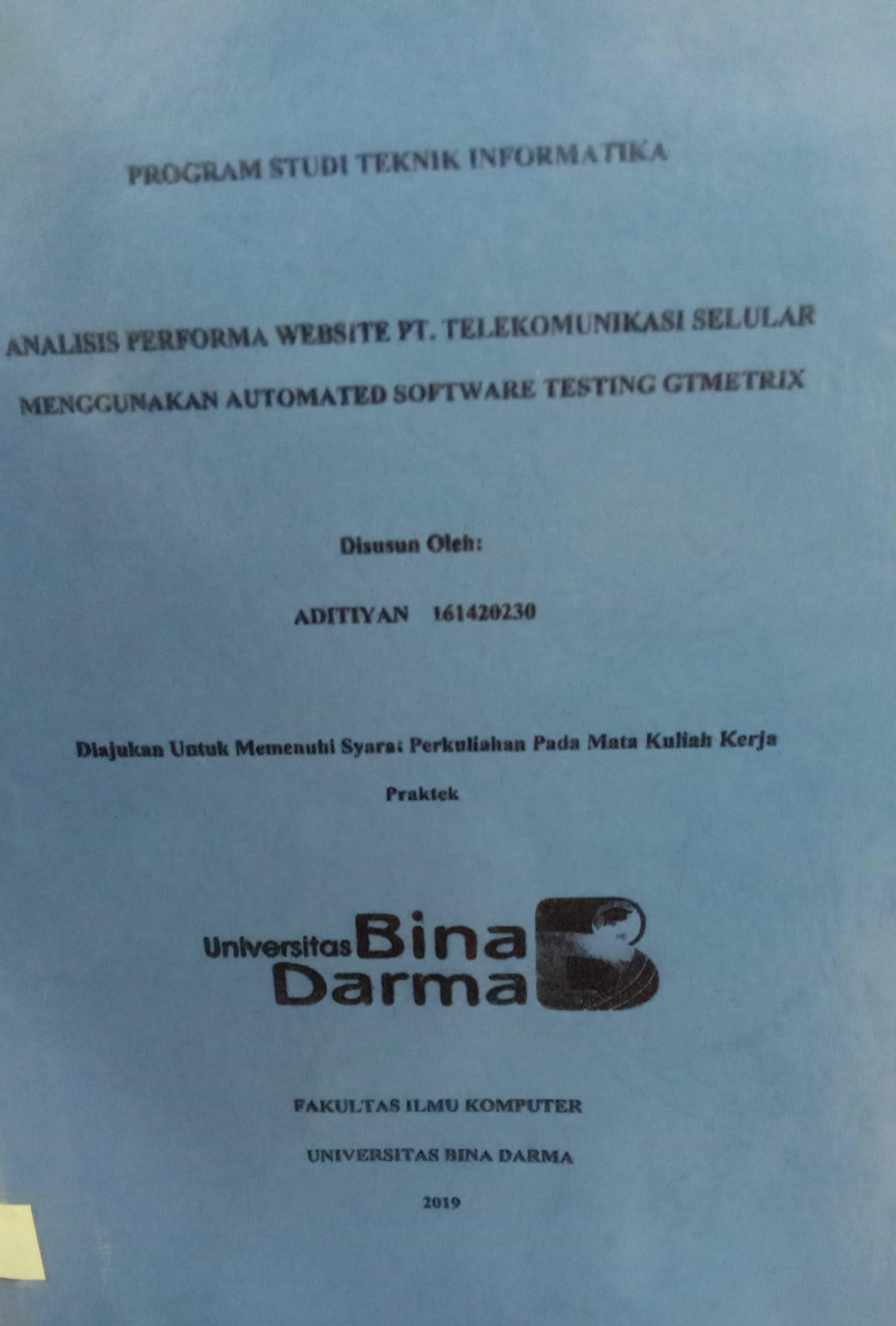 Cover ANALISIS PERFORMA WEBSITE PT. TELEKOMUNIKASI SELULAR MENGGUNAKAN AUTOMATED SOFWARE TESTING GT METRIX / ADITIYAN