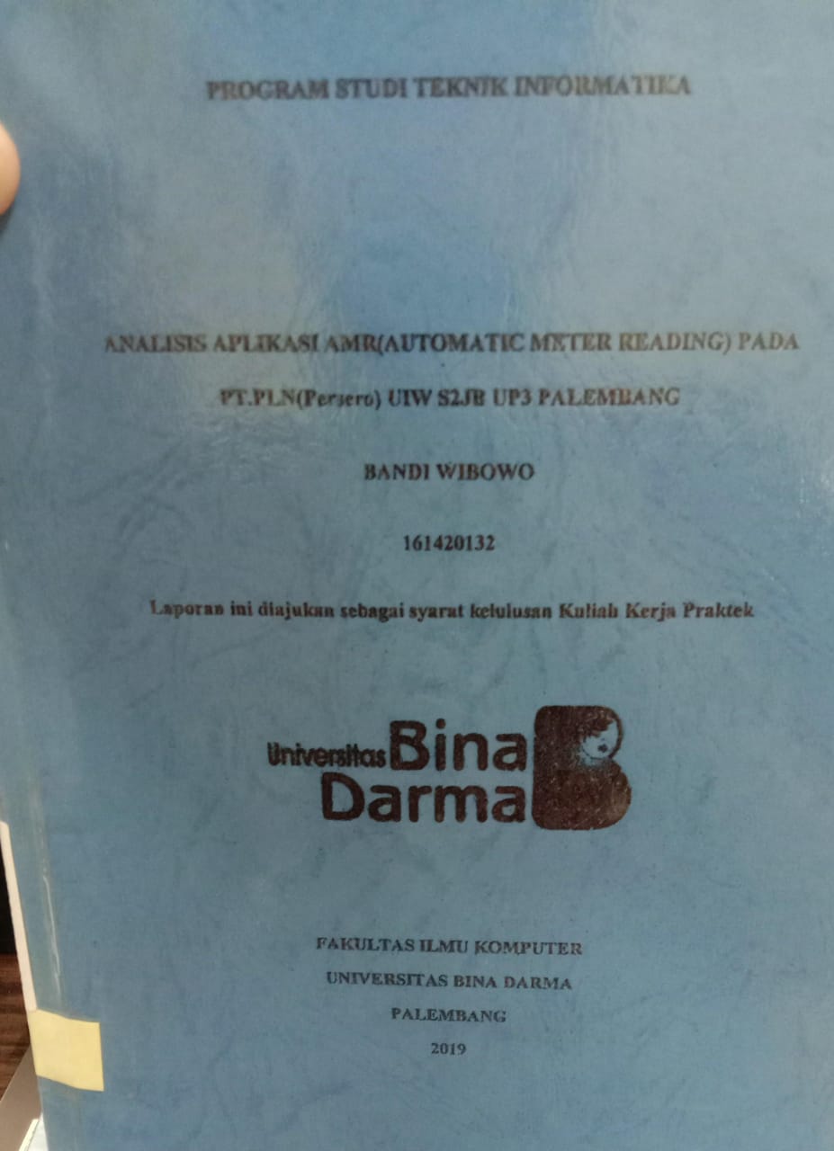 Cover ANALISIS APLIKASI AMR(AUTOMATIC MATER RADING) PADA PT.PLN(PERSERO) UIW S2JB U3 PALEMBANG / BANDI WIBOWO