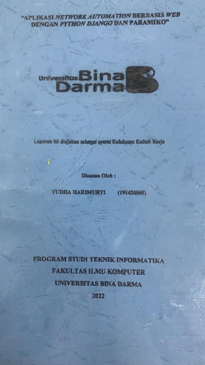 Cover APLIKASI NETWORK AUTOMATION BERBASIS WEB DENGAN PIYHON DJANGO DAN PARAMIKO / YUDHA  HARIMURTI