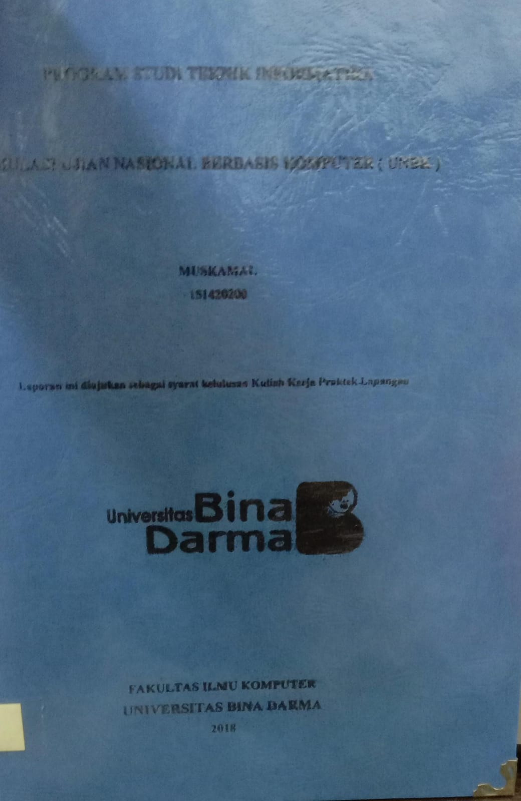 Cover SIMULASI UJIAN NASIONAL BERBASIS KOMPUTER (UNBK) / MUSKAMAL