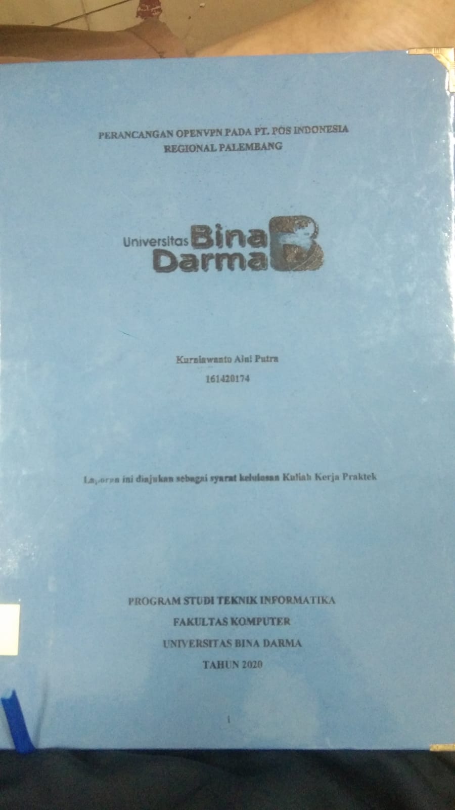 Cover PERANCANGAN OPENVPN PADA PT. POS INDONESIA REGIONAL PALEMBANG / KURNIAWANTO ALNI PUTRA