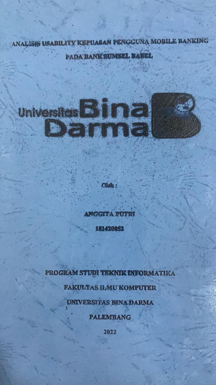 Cover ANALISIS USABILITY KEPUASAN PENGGUNA MOBILE BANKING PADA BANK SUMSEL BABEL / ANGGITA PUTRI
