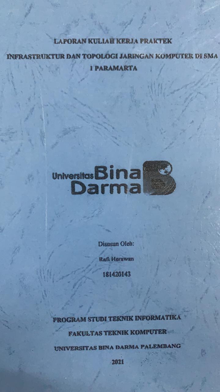 Cover INFRASTRUKTUR DAN TOPOLOGI JARINGAN KOMPUTER DI SMA 1 PARAMARTA / RAFI HERMAWAN