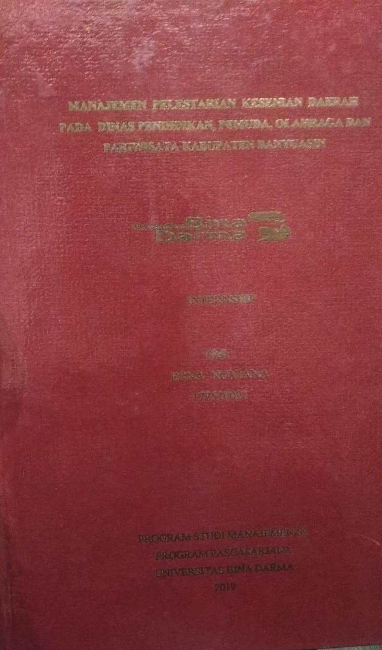 Cover MANAJEMEN PELESTARIAN KESENIAN DAERAH PADA DINAS PENDIDIKAN, PEMUDA, OLAHRAGA DAN PARIWISATA KABUPATEN BANYUASIN / Erna Noviana