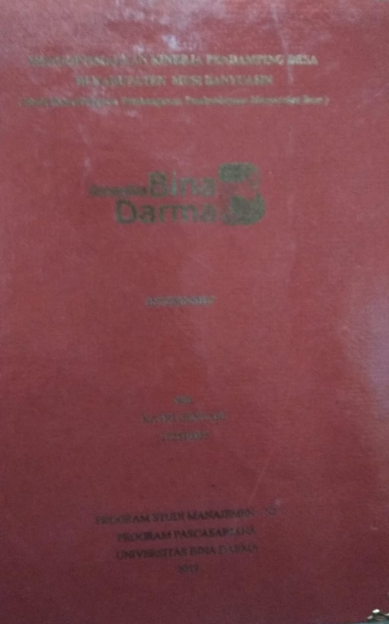 Cover MENGOPTIMALKAN KINERJA PENDAMPING DESA DI KABUPATEN MUSI BANYUASIN :  (Studi Kasus : Program Pembangunan Pemberdayaan Masyarakat Desa) / Katri Gentari