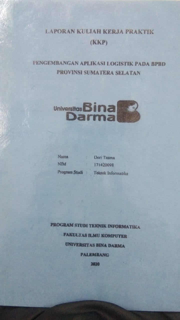 Cover PENGEMBANGAN APLIKASI LOGISTIK PADA BPBD PROVINSI SUMATERA SELATAN / DERI TASMA