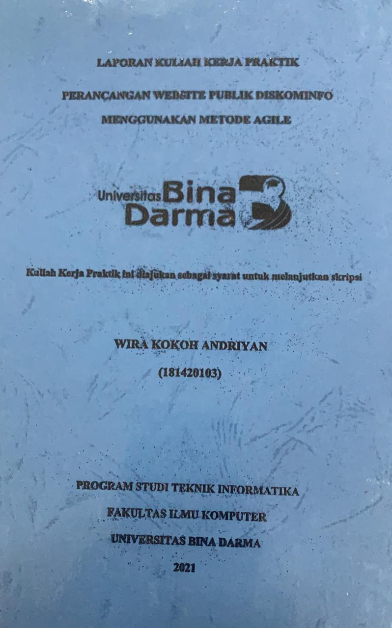 Cover PERANCANGAN WEBSITE PUBLIK DISKOMINFO MENGGUANAKAN MOTEDE AGILE / WIRA KOKOH ANDRIYAN