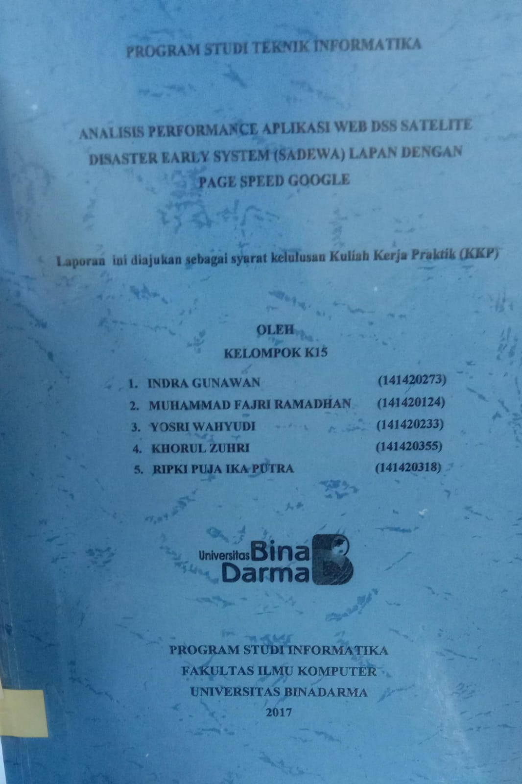 Cover ANALISIS PERFORMANCE APLIKASI WEB DSS SATELITE DISASTER EARLY SYTEM (SADEWA) LAPAN DENGAN PAGE SPEED GOOGLE / INDRA GUNAWAN, MUHAMMAD FAJRI RAMADHAN,dkk