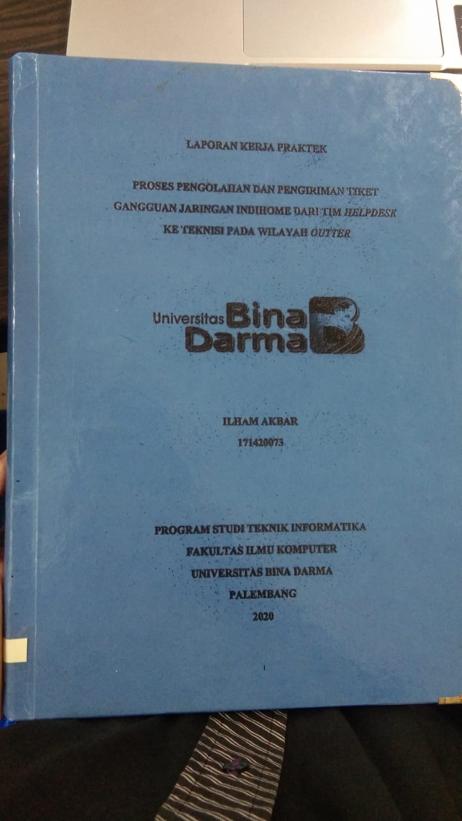 Cover PROSES PENGOLAHAN DAN PENGIRIMAN TIKET GANGGUAN INDIHOME DARI TIM HELPDESK KE TEKNISI PADA WILAYAH OUTTER / ILHAM AKBAR