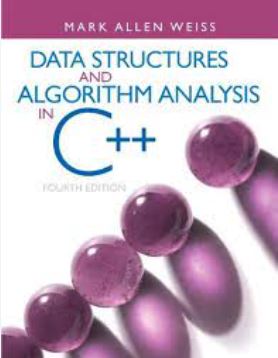 Cover DATA STRUCTURES AND ALGORITHM ANALYSIS IN C++ / Mark Allen Weiss