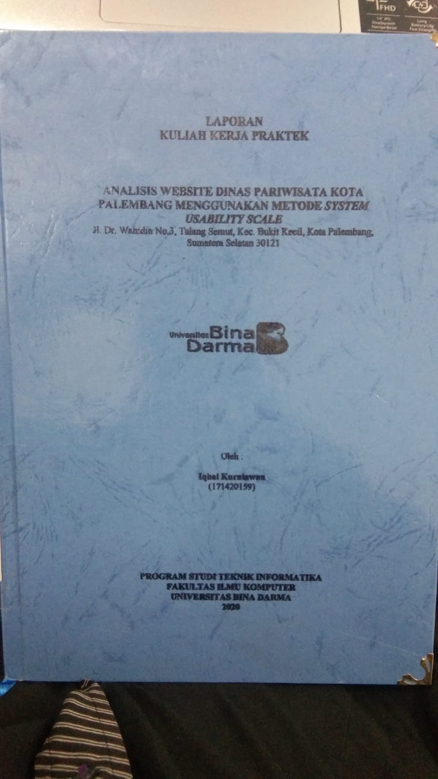 Cover ANALISIS WEBSITE DINAS PARIWISATA KOTA PALEMBANG MENGGUNAKAN METODE SYSTEM USABILITY SCALE / IQBAL KURNIAWAN