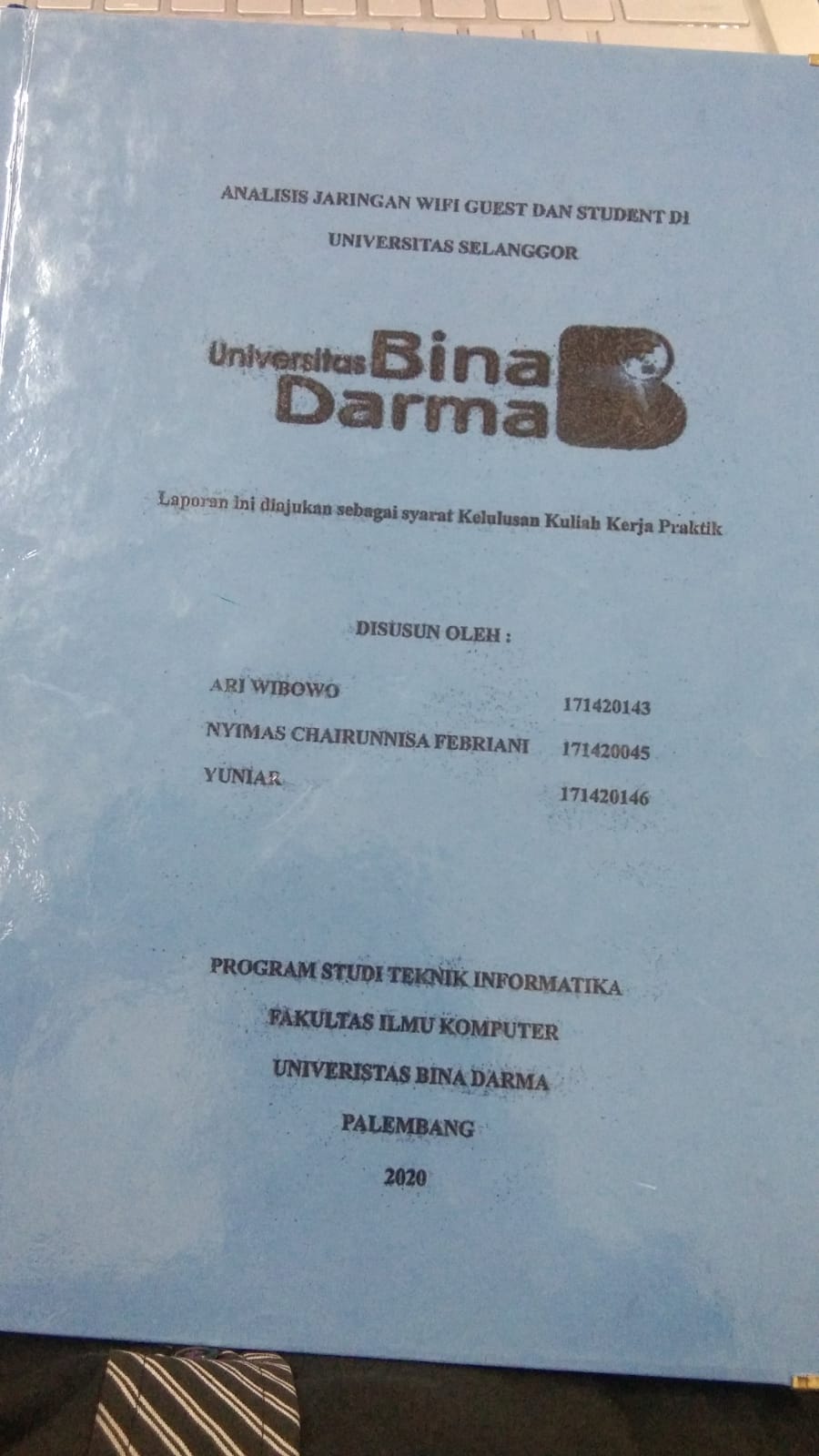 Cover ANALISIS JARINGAN WIFI GUEST DAN STUDENT DI UNIVERSITAS SELANGGOR / ARI WIBOWO DKK