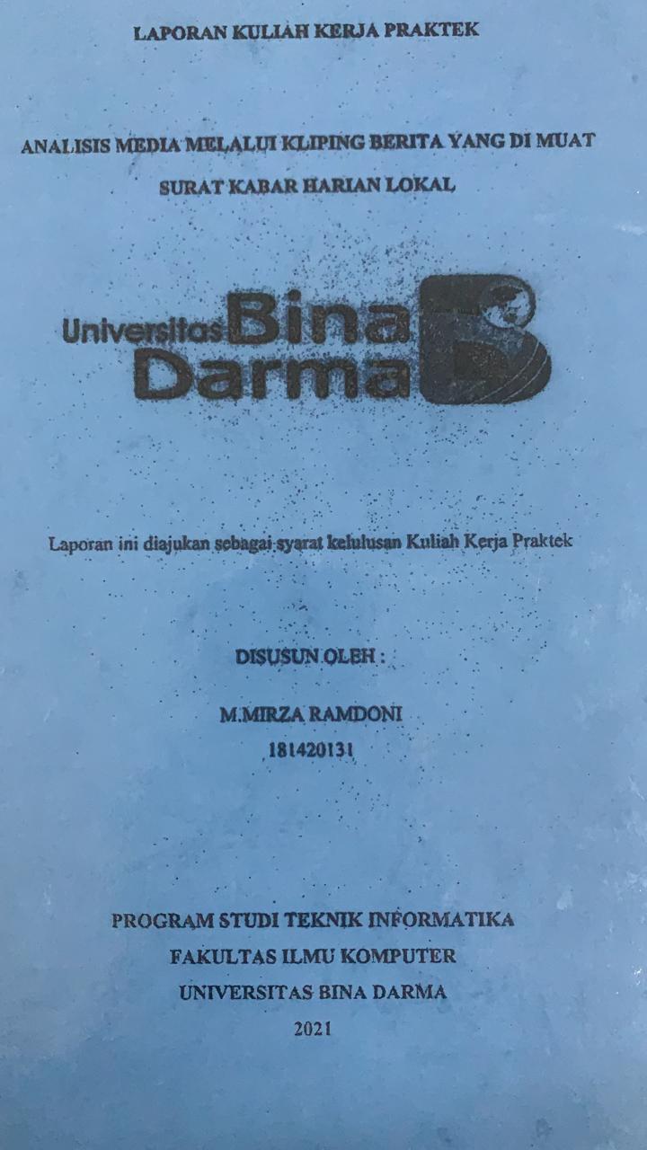 Cover ANALISIS MEDIA MELALUI KLIPING BERITA YANG DIMUAT SURAT KABAR HARIAN LOKAL / M.MIRZA RAMDONI