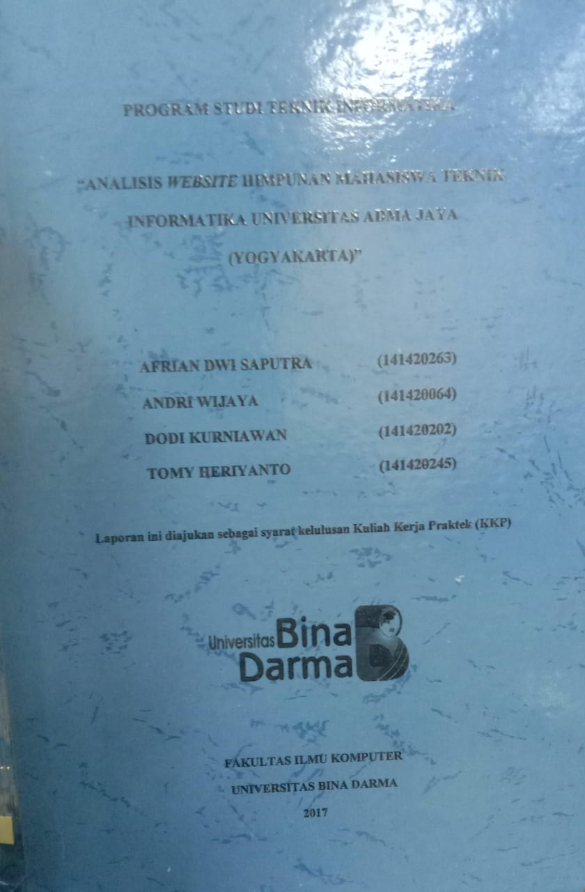 Cover ANALISIS WEBSITE HIMPUNAN MAHASISWA TEKNIK INFORMATIKA UNIVERSITAS ADMA JAYA (YOGYAKARTA) / AFRIAN DWI SAPUTRA, ANDRI WIJAYA,dkk