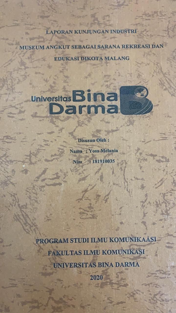 Cover MUSEUM ANGKUT SEBAGAI SARANA REKREASI DAN EDUKASI DIKOTA MALANG / YOSA MALANIA