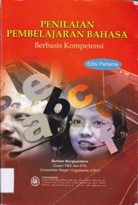 Cover PENILAIAN PEMBELAJARAN BAHASA :  Berbasis Kompetensi / Burhan Nurgiyantoro