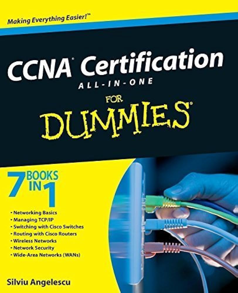 Cover CCNA CERTIFICATION ALL IN ONE FOR DUMMIES / Silviu Angelescu