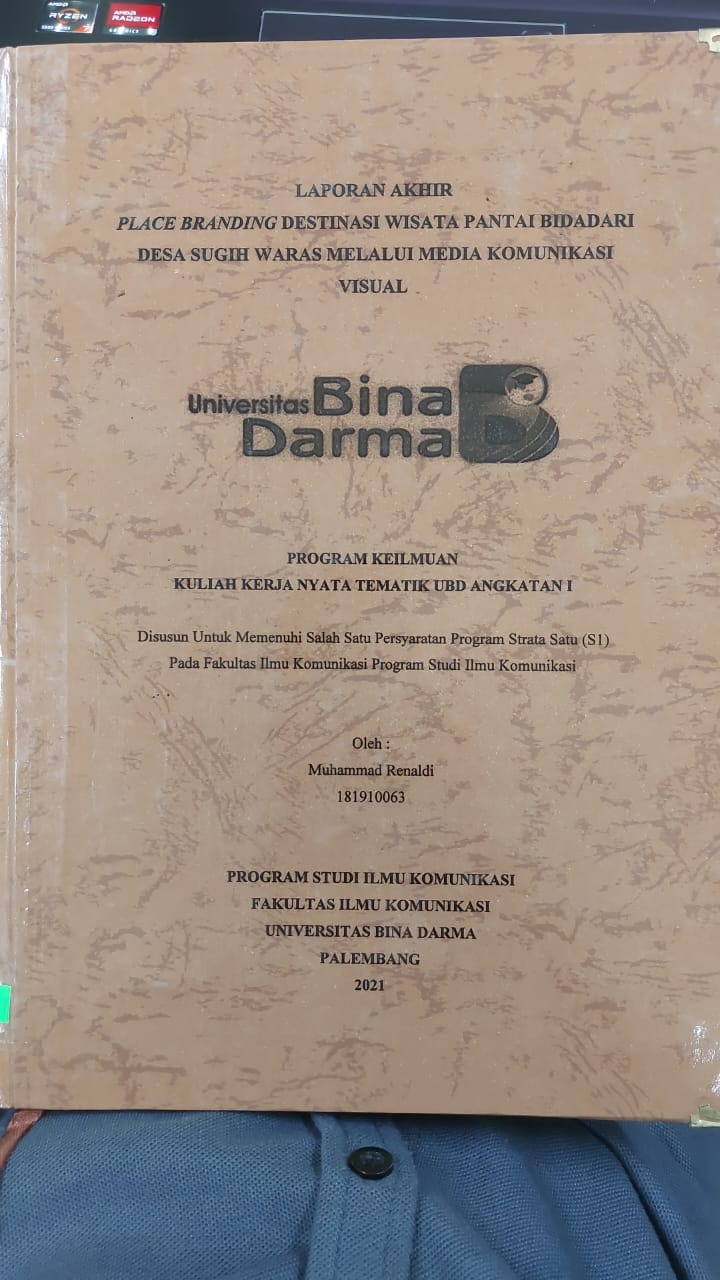 Cover PLACE BRANDING DESTINASI WISATA PANTAI BIDADARI DESA SUGIH WARAS MELALUI MEDIA KOMUNIKASI VISUAL / MUHAMMAD RANALDI