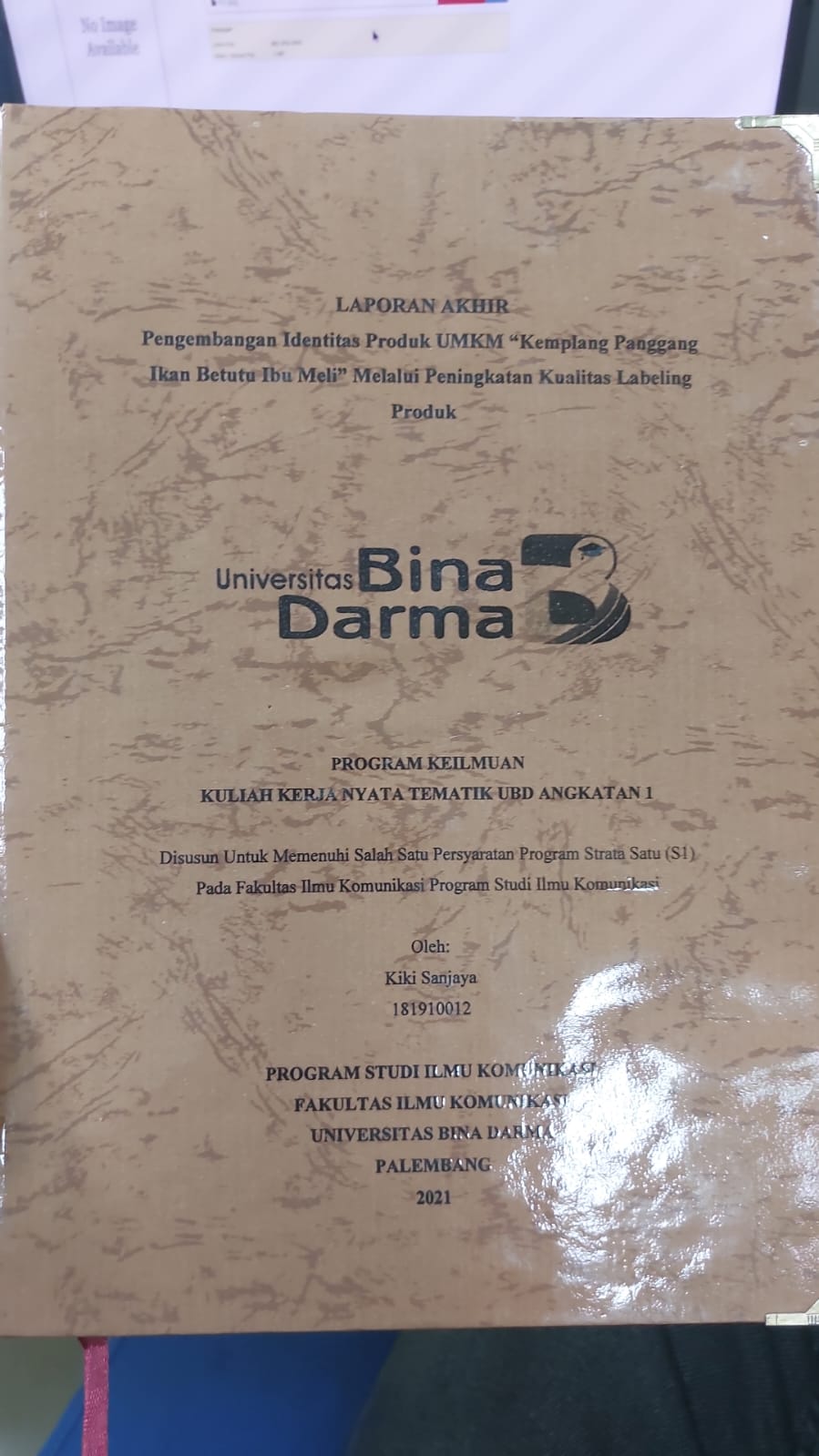 Cover PENGEMBANGAN IDENTITAS PRODUK UMKM "KEMPLANG PANGGANG IKAN BETUTU IBU MELI" MELALUI KUALITAS LABELING PRODUK / KIKI SANJAYA