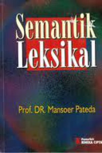 Cover Semantik Leksikal / Prof. DR. Mansoer Pateda