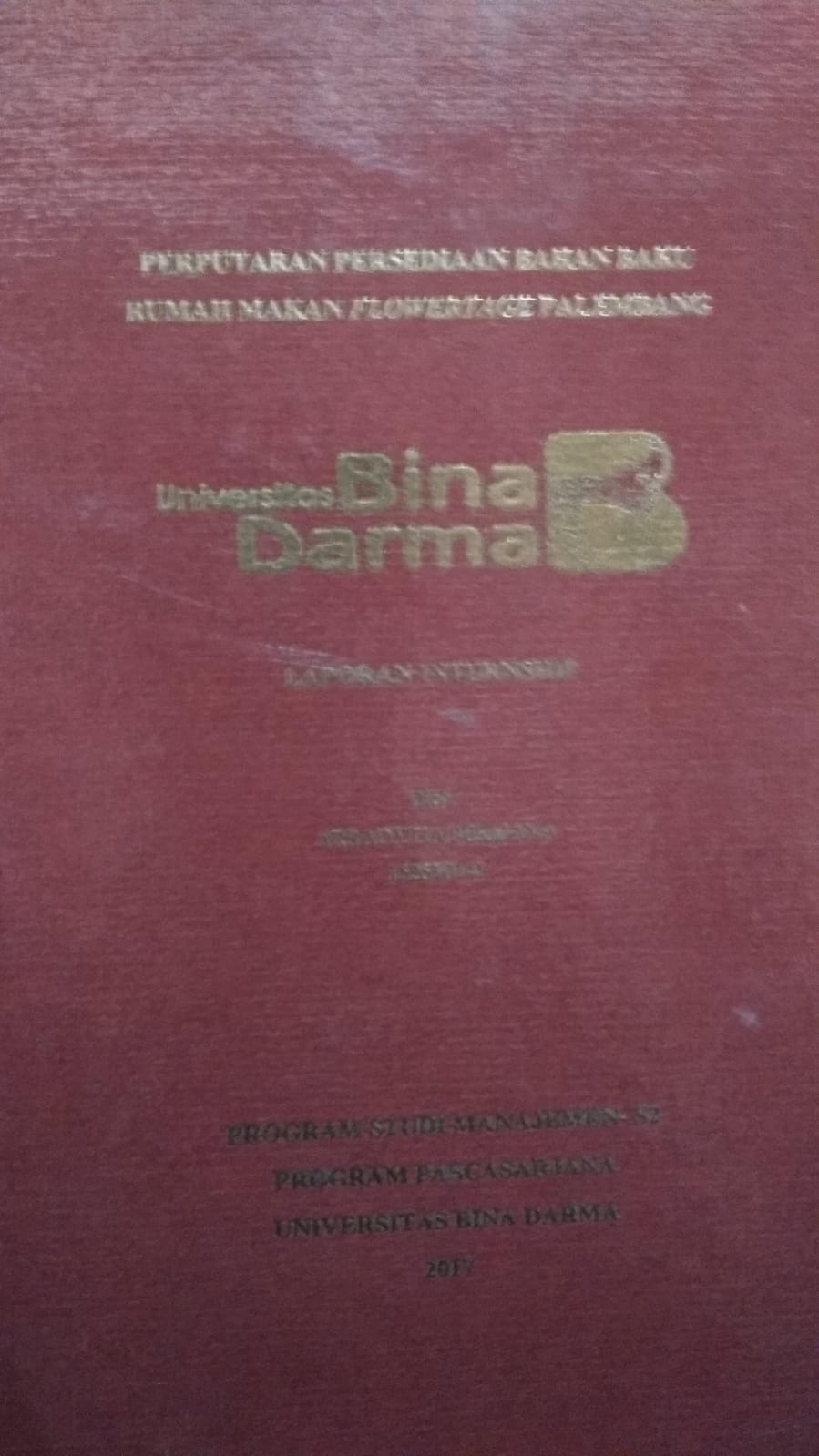 Cover PERPUTARAN PERSEDIAAN BAHAN BAKU RUMAH MAKAN FLOWERTAGE PALEMBANG / Arradyta Pratama