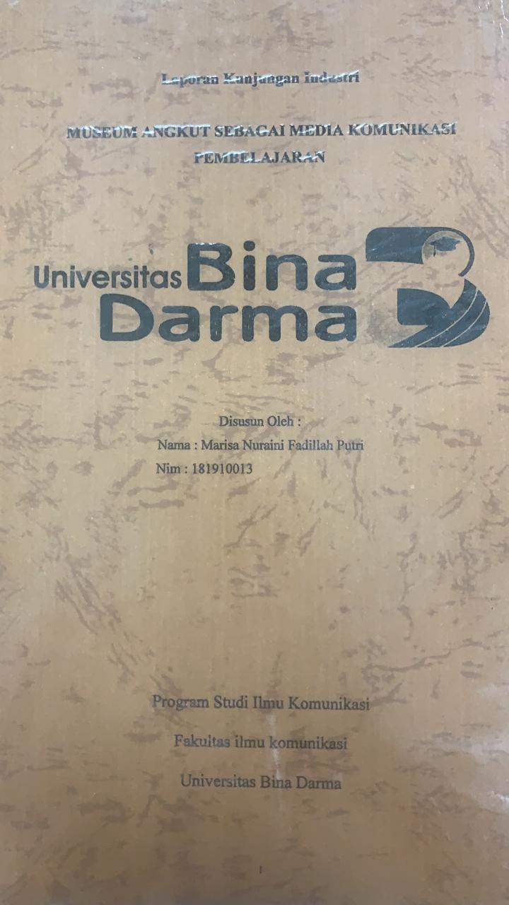 Cover MUSEUM ANGKUT SEBAGAI MEDIA KOMUNIKASI PEMBELAJARAN / MARISA NURAINI FADILLAH PUTRI