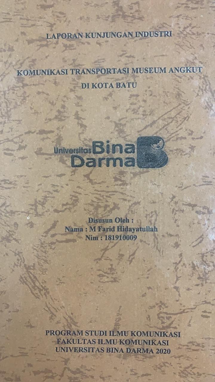 Cover KOMUNIKASI TRANSPORTASI MUSEUM ANGKUT DI KOTA BATU / M FARID HIDAYATULLAH