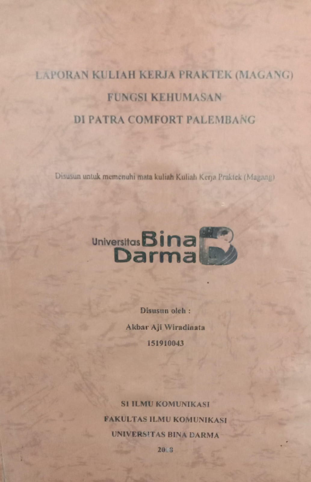 Cover FUNGSI KEHUMASAN DI PATRA COMFORT PALEMBANG / AKBAR AJI WIRADINATA
