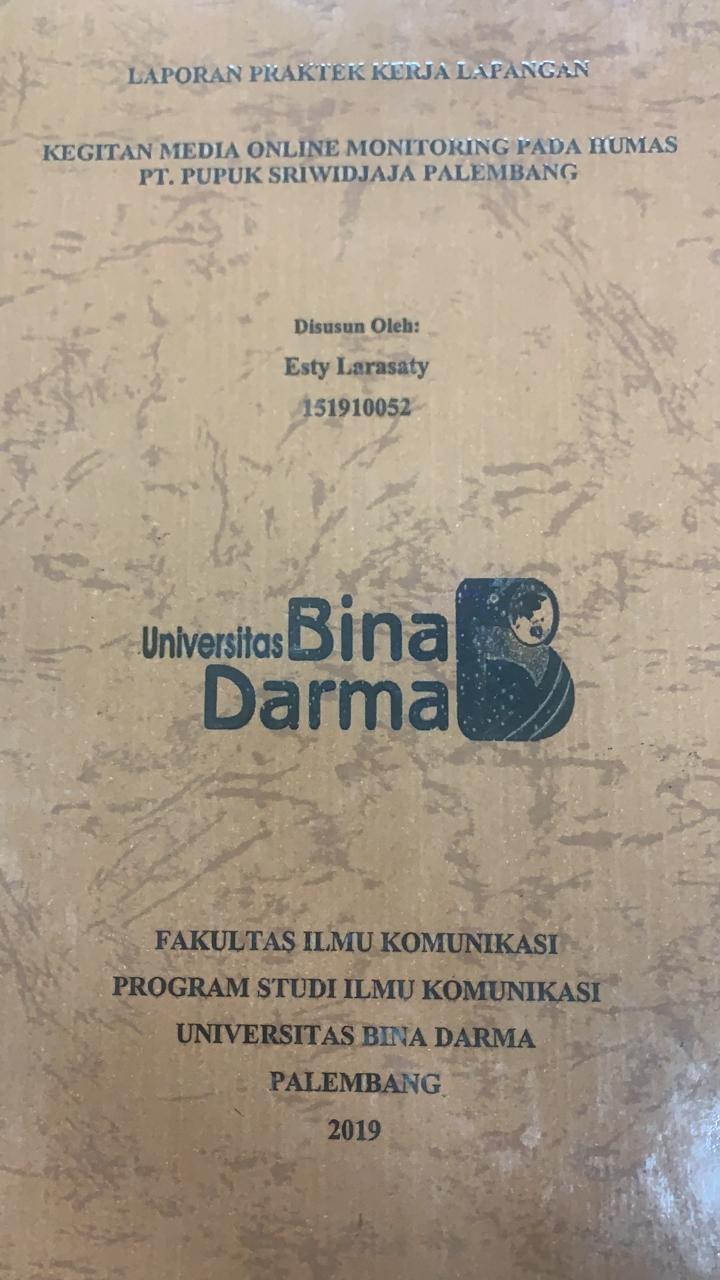 Cover KEGIATAN MEDIA MONITORING PADA HUMAS PT.PUPUK SRIWIDJAJA PALEMBANG / ASTY LARASATY