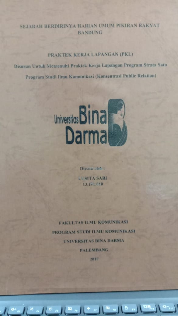 Cover SEJARAH BERDIRINYA HARIAN UMUM PIKIRAN RAKYAT BANDUNG / LUSITA SARI