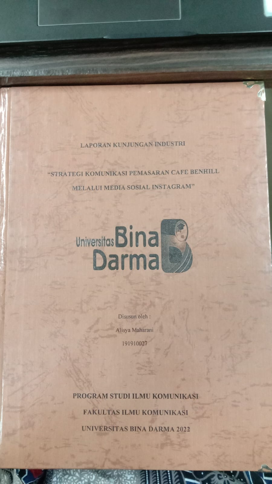 Cover STRATEGI KOMUNKASI PEMASARAN CAFE BENHILL MELALUI MEDIA SOSIAL INSTAGRAM / ALISYA MAHARANI