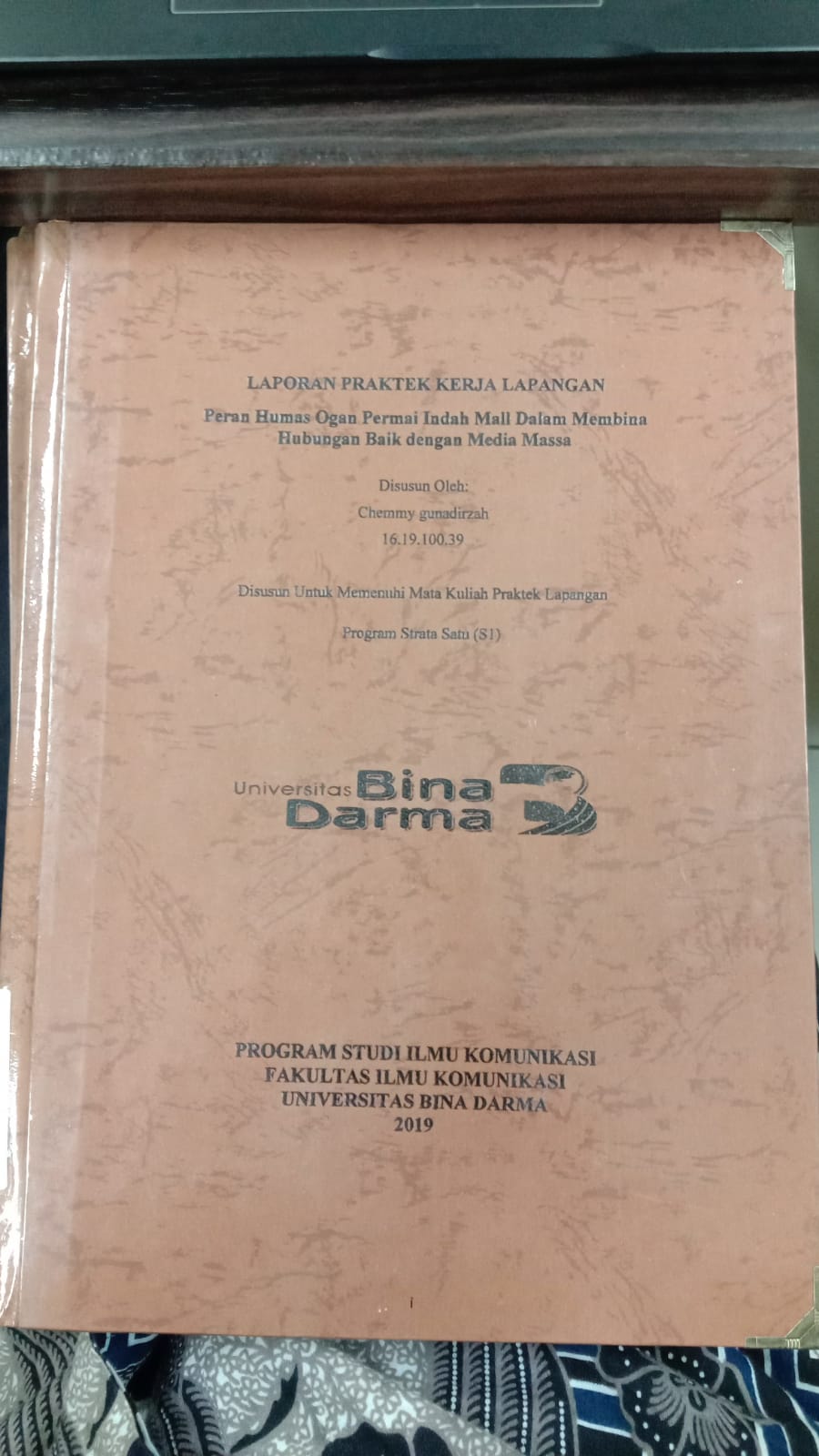 Cover PERAN HUMAS OGAN PERMAI INDAH MALL DALAM MEMBINA HUBUNGAN BAIK DENGAN MEDIA MASSA / CHEMMY GUNADIRZAH