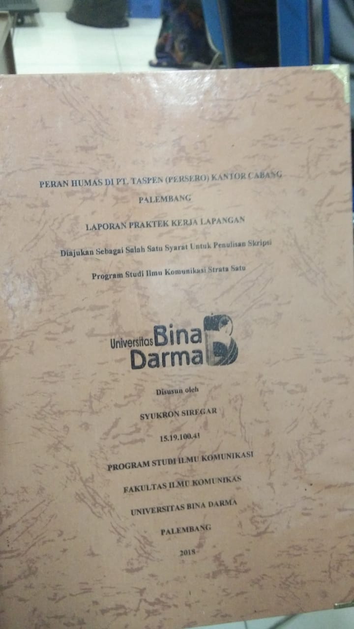 Cover PERAN HUMAS DI PT. TASPEN (PERSERO) KANTOR CABANG PALEMBANG / SYUKRON SIREGAR