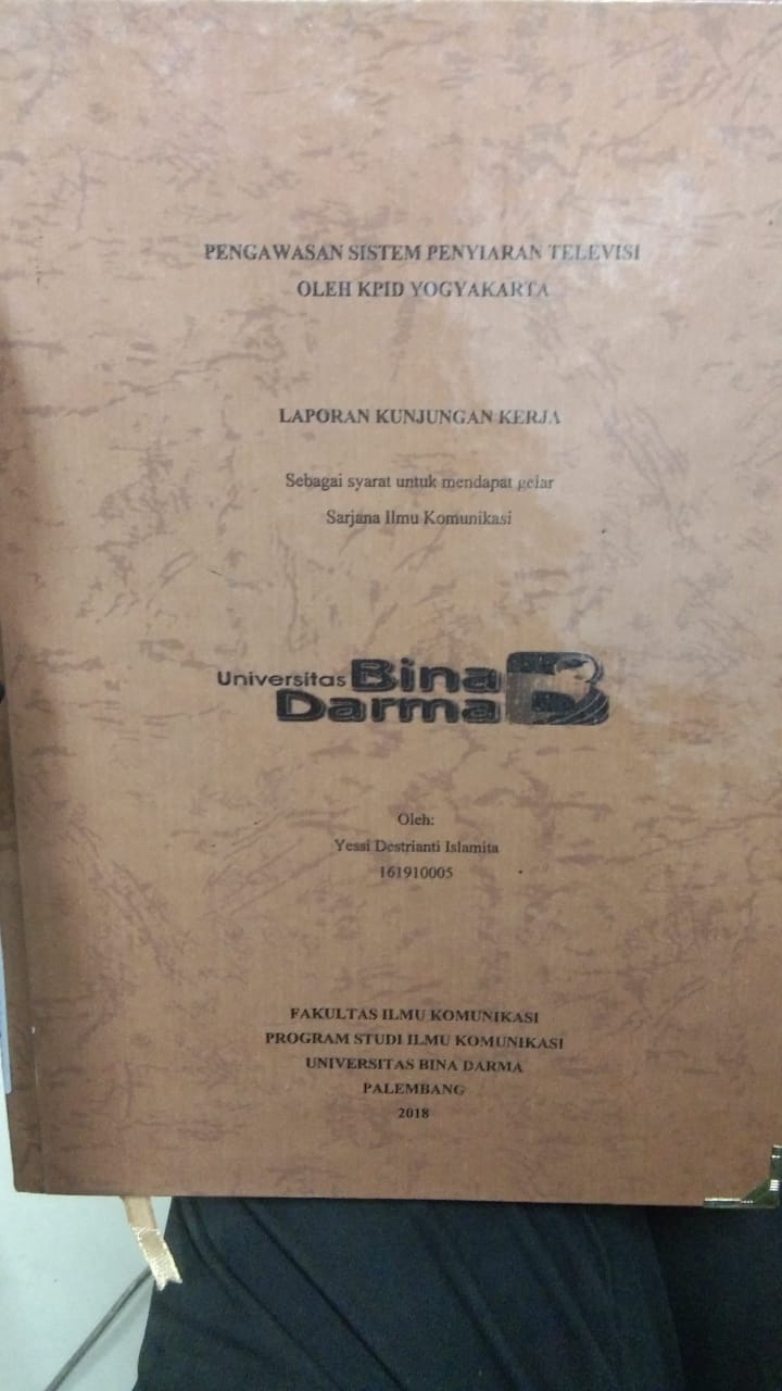 Cover PENGAWASAN SISTEM PENYIARAN TELEVISI OLEH KPID YOGYAKARTA / YESI DESTRIANTI ISLAMITA
