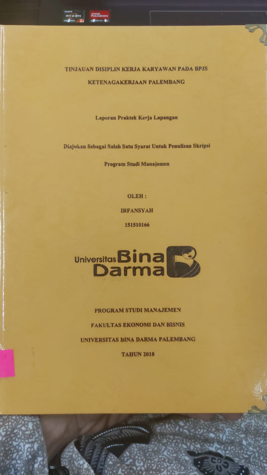 Cover TINJAUAN DISIPLIN KERJA KARYAWAN PADA BPJS KETENAGAKERJAAN PALEMBANG / IRFANSYAH