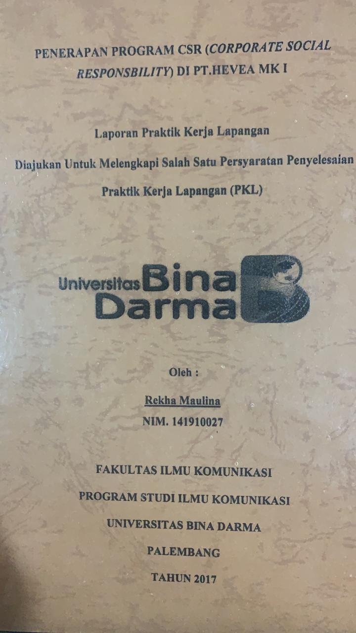 Cover PENERAPAN PROGRAM CSR (CORPORATE SOCIAL RESPONSBILITY) DI PT.HEVEA MK 1 / REKHA MAULINA