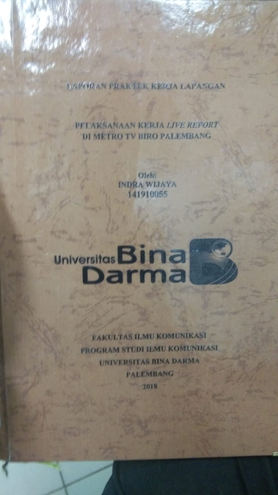 Cover PELAKSANAAN KERJA LIVE REPORT DI METRO TV BIRO PALEMBANG / INDRA WIJAYA