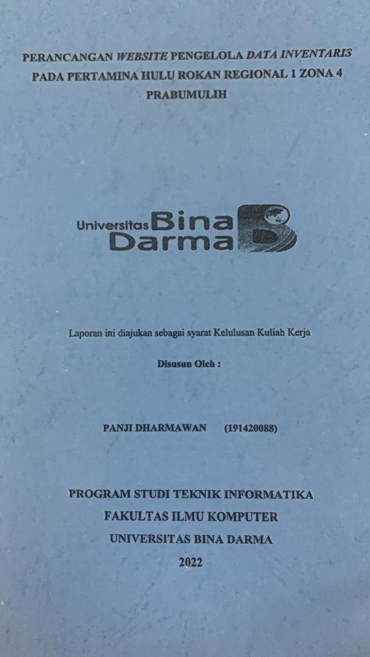 Cover RANCANG WEBSITE PENGELOLA DATA INVENTARIS PADA PERTAMINA HULU ROKAN REGIONAL 1 ZONA 4 PRABUMULIH / PANJI DHARMAWAN